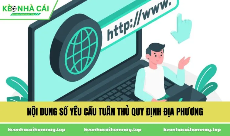 Nội dung số yêu cầu tuân thủ quy định địa phương